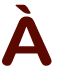 À